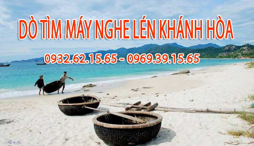 Dịch vụ dò tìm thiết bị nghe lén tại Khánh Hòa